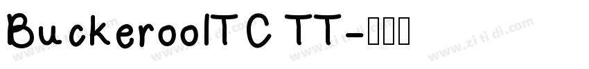 BuckerooITC TT字体转换